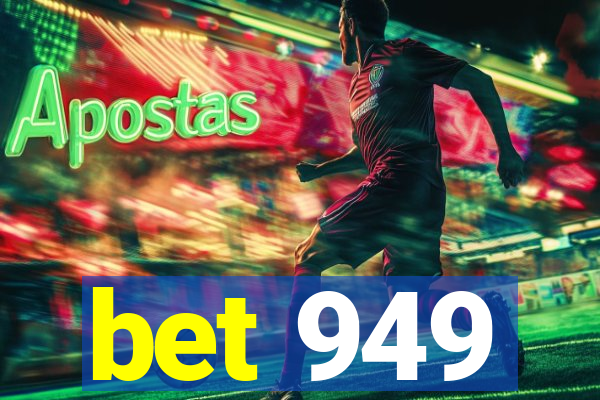 bet 949